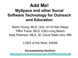 MySpace is YourSpace: Virtual Social Networks & Library