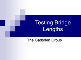 Testing Bridge Lengths - New Mexico State University