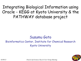 Recent Development of KEGG (Kyoto Encyclopedia of Genes