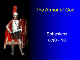 The Whole Armor of God - College Heights Baptist Church