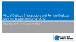 Virtual Desktop Infrastructure and Remote Desktop Services