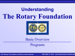 The Rotary Foundation GETS 2006 Seminar Slides