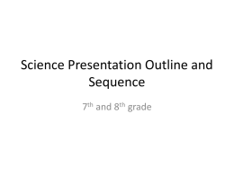 Science Presentation Outline and Sequence