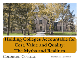 Myth #1 - Colorado College
