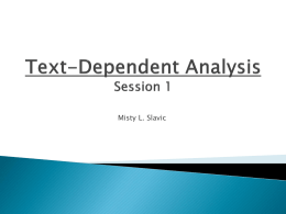 Text-Dependent Analysis Session 1