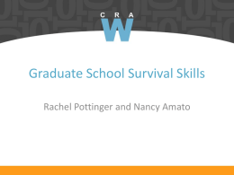 Graduate School Survival Skills - CRA-W