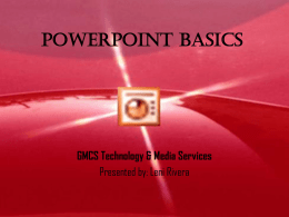 Parts of PowerPoint Screen - GMCS Intel Teach to the