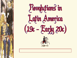 Revolutions in Latin America: 19c