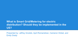 What is Smart Grid/Metering for electric distribution