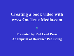 Creating a book video with www.OneTrue Media.com