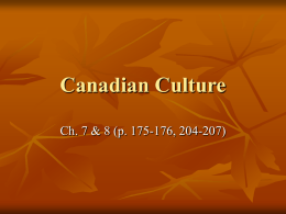 7 Canadian Culture . ppt - Prince George Secondary