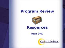 Assessment of the 2004 – 05 5 Year Program Review Process