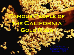 Famous People of the California Gold Rush