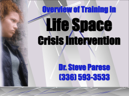 Introducing Life Space Intervention - TACT-2