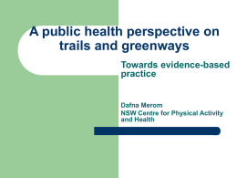 Public health perspective of trails and greenways