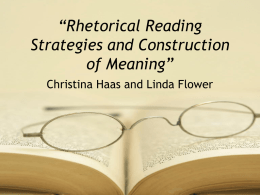 Rhetorical Reading Strategies and Construction of Meaning”