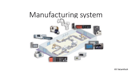 Manufacturing system - Eastern Mediterranean University