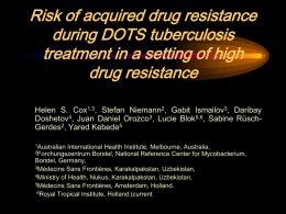 Risk of acquired drug resistance during DOTS tuberculosis