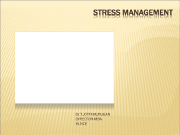 STRESS MANAGEMENT - K. L. N. College of Engineering