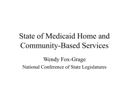 State Long-Term Care: Recent Developments & Policies