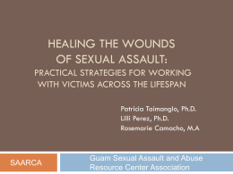 'Healing the Wounds of Sexual Assault: Practical