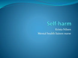 Self-harm - Dual Diagnosis