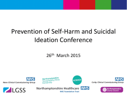Self-Harm and Suicidal Ideation Conference 2nd October 2014