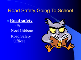 View Road safety going to School