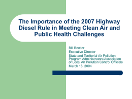 The Importance of the 2007 Highway Diesel Rule in Meeting