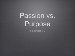 Passion vs. Purpose - Southside Church of Christ