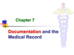 Documentation and the Medical Record
