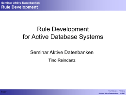 Rule Development for Active Database Systems