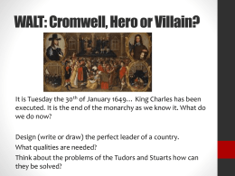 WALT: Cromwell, Hero or Villain? - WatHistory