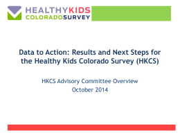 Data to Action: Results and Next Steps for the Healthy