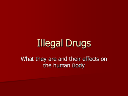 Ilegal Drugs