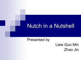 Nutch in a Nutshell - National University of Singapore