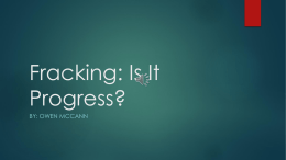 Fracking: Is It Progress?