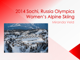 2014 Sochi, Russia Olympics Women’s Alpine Skiing