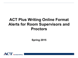 ACT Online Testing--Training Powerpoint for Room
