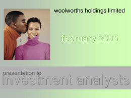 Analyst Presentation - WOOLWORTHS HOLDINGS LIMITED