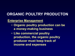 ORGANIC POULTRY PRODUCTION - University of Illinois at