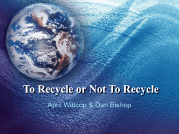 To Recycle or Not To Recycle - The College at Brockport