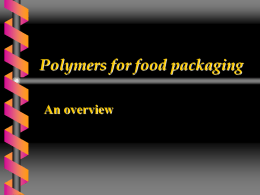 Polymers for food packaging