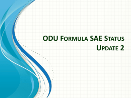 ODU Formula SAE Status Update 2