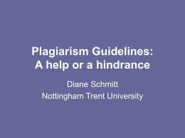 Plagiarism Guidelines: A help or a hindrance