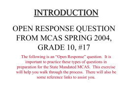 OPEN RESPONSE QUESTION FROM MCAS SPRING 2004, …