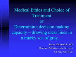 Medical Ethics and Choice of Treatment or Determining