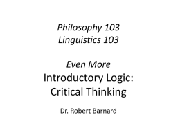 Philosophy 103 Linguistics 103 Introductory Logic