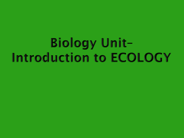 Unit 3 – Ecosystems