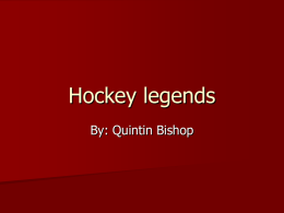 Hockey legends - Blessed Sacrament School